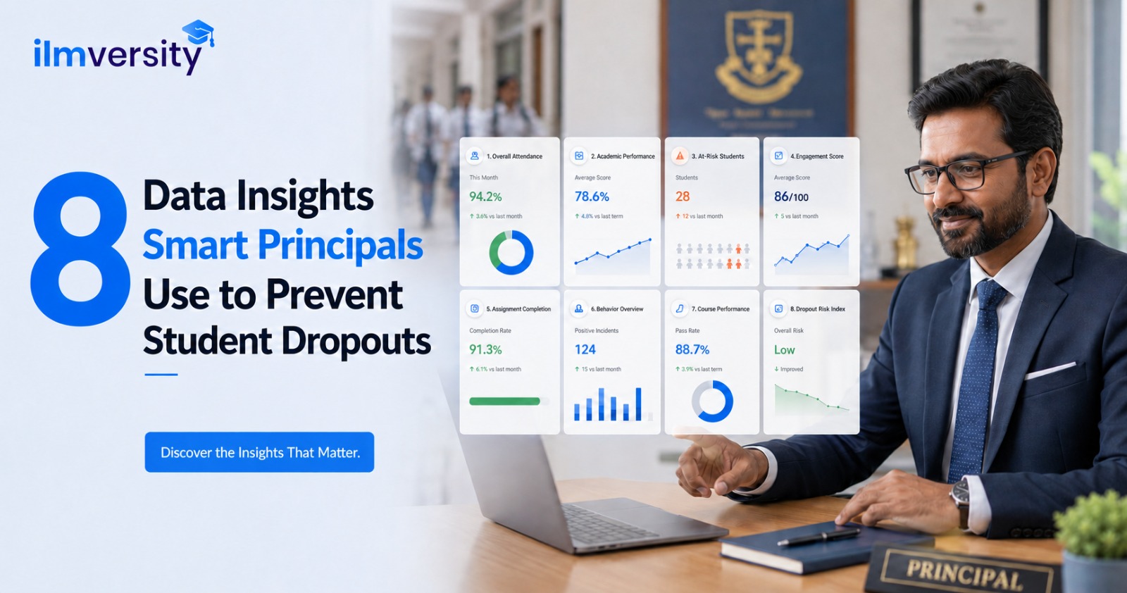 8 data insights smart principals use to prevent student dropouts